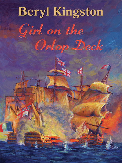 Title details for Girl on the Orlop Deck by Beryl Kingston - Available